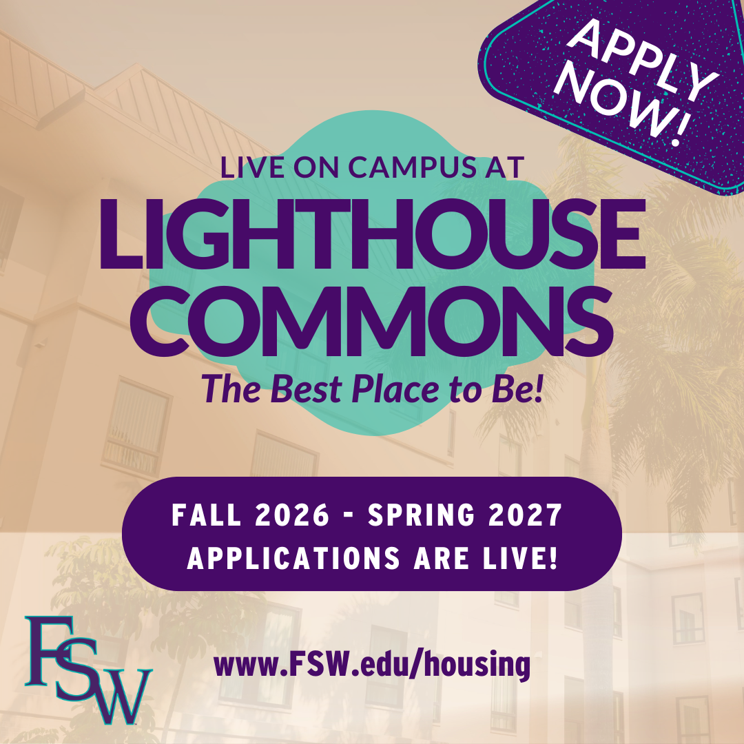 Live on campus at Lighthouse Commons, the best place to be! Fall 2026 - Spring 2027 Applications are live! www.fsw.edu/housing